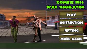 Zombie Kill War Simulator Affiche
