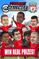 Liverpool FC Powershot Chall. Affiche