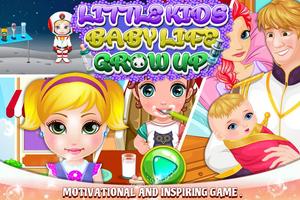 Little Kids Baby Life Grow Ups poster