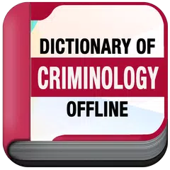 Criminology Dictionary Pro アプリダウンロード