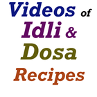 Idli and Dosa Recipes Videos icon