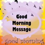 Good Morning Messages icono
