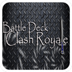 Battle Deck for Clash Royale