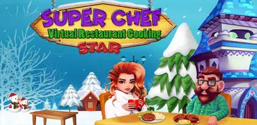 Super Chef Virtual Restaurant Cooking Star