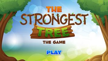 The Strongest Tree - The game. الملصق