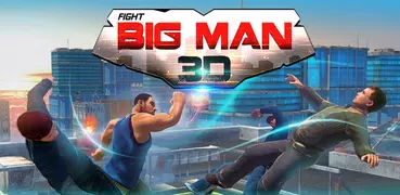 Big Man 3D: Fighting Games