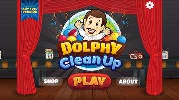 Dolphy Clean Up постер