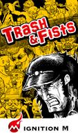 Trash & Fists Cartaz