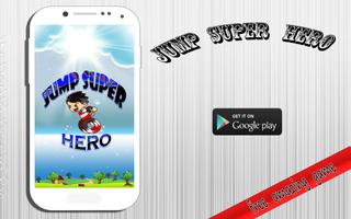 Jump Super Hero Affiche