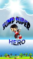 Jump Super Hero Ekran Görüntüsü 1