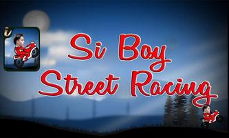 Si Boy Street Racing capture d'écran 2