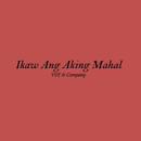 Ikaw Ang Aking Mahal Lyrics APK