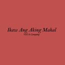 Ikaw Ang Aking Mahal Lyrics APK