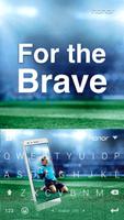 For the Brave Kika Keyboard poster
