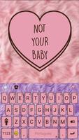 Keyboard - Not Your Baby New Theme Poster