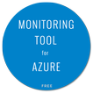 MONITORING TOOL FOR AZURE
