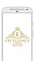 EXCELLENCE STORES Plakat