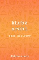 Khubz Arabi - خبز عربي Affiche