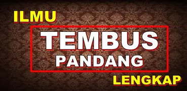 Ilmu Tembus Pandang (Mata Malaikat) Lengkap