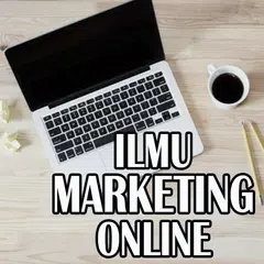 Ilmu Marketing Online APK download