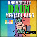 Ajian Merubah Daun Menjadi Uang Terampuh APK