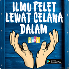 Ilmu Pelet Lewat Celana Dalam Ampuh আইকন