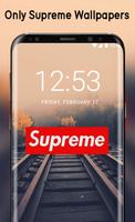 Only Supreme Wallpapers Affiche