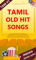 Tamil Old Hit Songs پوسٹر