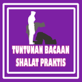 Tuntunan Bacaan Shalat Praktis