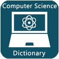Computer Science Dictionary