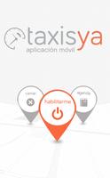 Taxis Ya - Taxista - Taxisya स्क्रीनशॉट 2