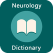 Neurology Dictionary