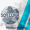 Soy Luna ++ Música y letra