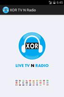 XOR TV N Radio โปสเตอร์