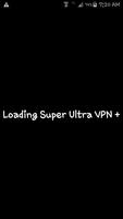 Super Ultra VPN Plus ( Free VPN For Android ) Plakat