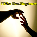 APK I Miss You Ringtones