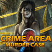 Murder Case Crime Area