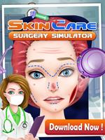 Skin Care Surgery Simulator-poster