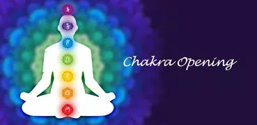 Chakra Opening-Spirituality