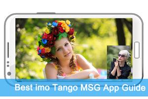 Best imo Tango MSG App Tips 스크린샷 1