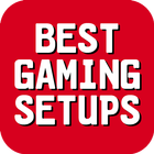 Best Gaming Setups icône