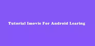 チュートリアルImovie for Android