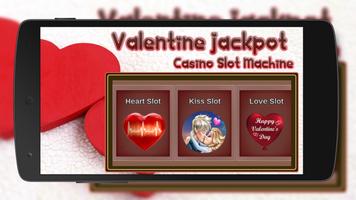 Valentine Jackpot Slot Machines : Real Casino 777 Poster