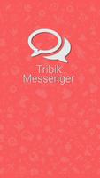 Tribik Messenger Affiche