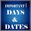 Important Days and Dates