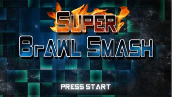 Super Smash Clash - Brothers Cartaz