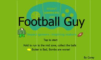 Football guy - one click Affiche
