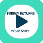 Icona Fukrey Returns Movie Songs