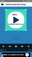 Mufti Movie Songs(kannada) تصوير الشاشة 3