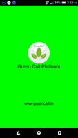 Green Call Platinum پوسٹر